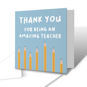 Amazing Teacher Pencils Teacher Greetings Card