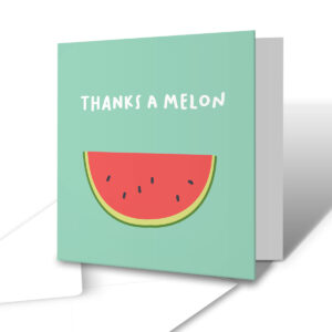 Thanks A Melon Thank You Greetings Card