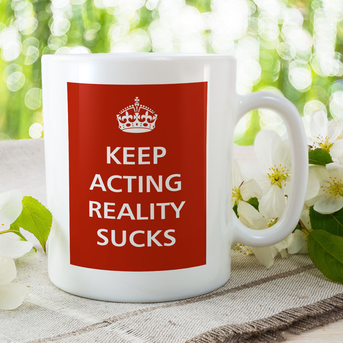 Keep Acting - Reality Sucks - Image 2