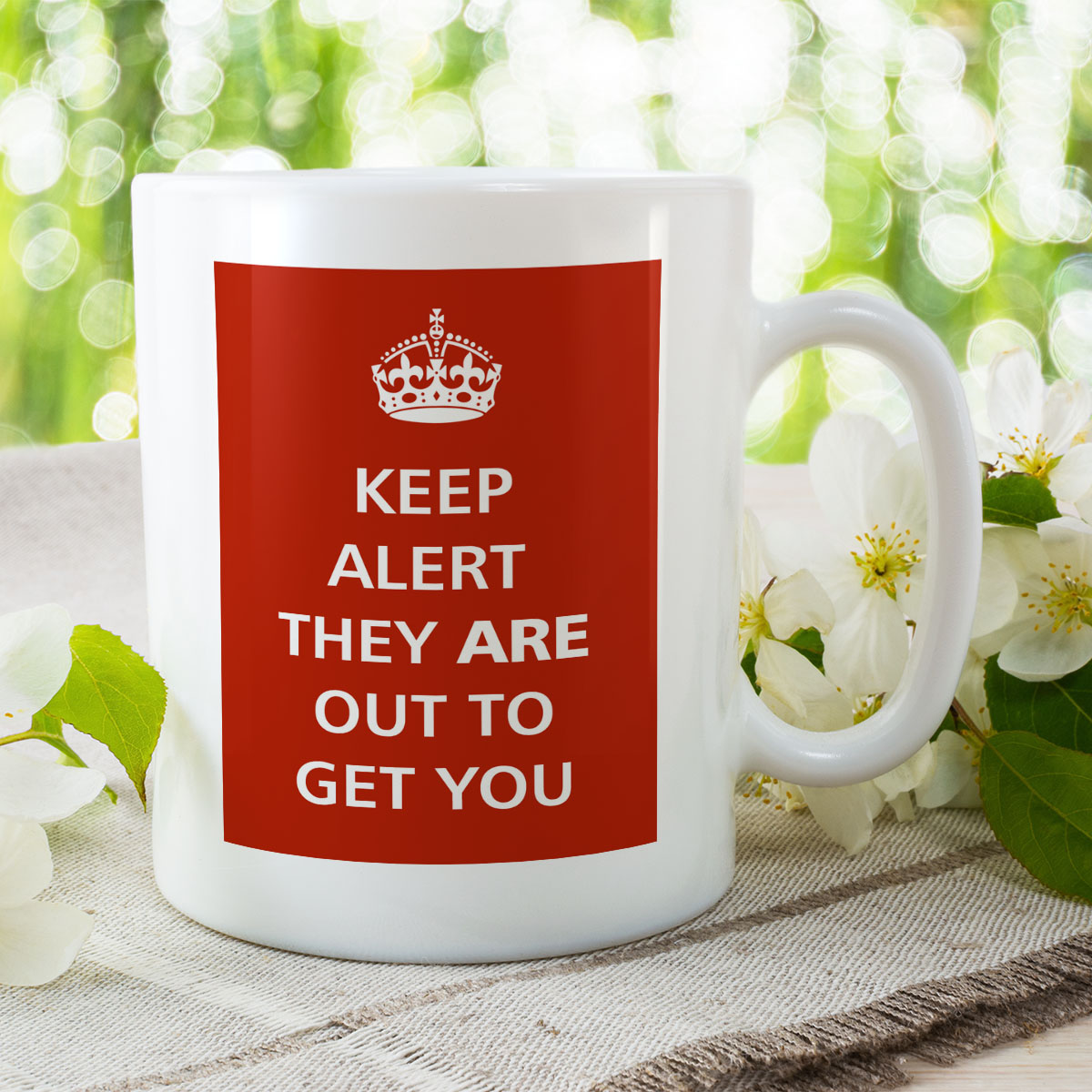 Keep Alert - They Are Out To Get You - Image 2