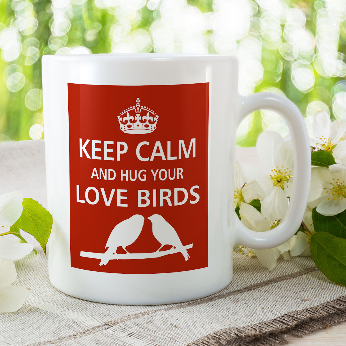 Designer Mug - Keep Calm And Hug Your Love Birds - Image 2