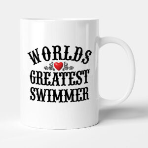 The Worlds Greatest - Swimmer - Mug