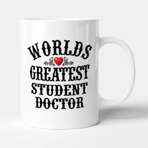 The Worlds Greatest - Student Doctor - Mug