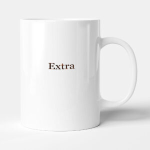 Elegant typography design funny - Extra - Mug