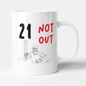 21 Not Out - Birthday Gift Mug
