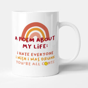 A Poem About Me - Funny Gift Mug