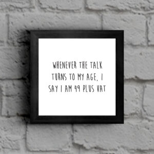 49 Plus VAT - Rude Birthday Framed Print