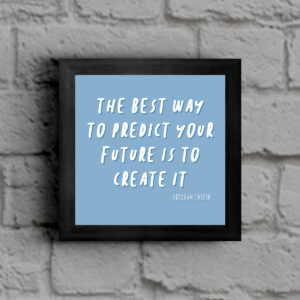 Abraham Lincoln Quote - Birthday Framed Print