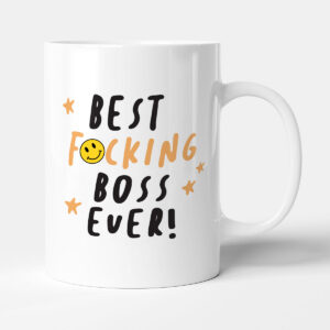 Best F*cking Boss Ever! - Funny Gift Mug