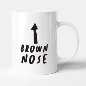 Brown Nose - Gift Congratulations Mug