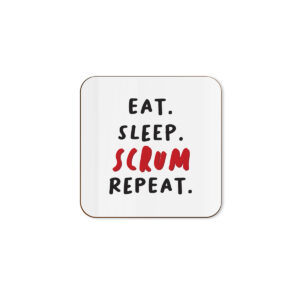 Eat. Sleep. Scrum. Repeat - Rugby Single Coaster