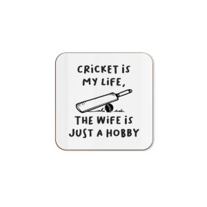 Cricket Is My Life - Funny Single Coaster