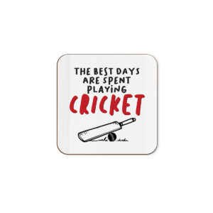 The Best Days Are Spent Playing Cricket - Single Coaster