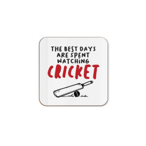 The Best Days Are Spent Watching Cricket - Single Coaster
