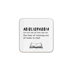 Abibliophobia Definition - Book Lover Single Coaster
