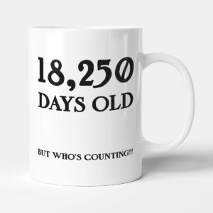 18,250 Days Old - Gift 50th Birthday Mug
