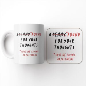 A Pound For Your Thoughts - Funny Gift Mug And Coaster Set
