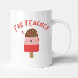Fab Teacher - Gift Funny Thank You Mug