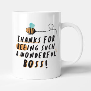 Thanks For Beeing Such A Wonderful Boss! - Gift Funny Mug