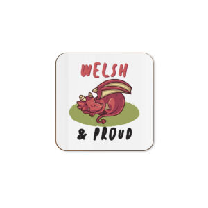 Welsh & Proud - Single Coaster