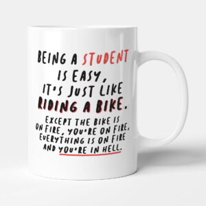 Being A Student Is Easy - Gift Funny University Mug