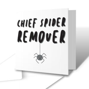 Chief Spider Remover - Funny Husband Dad Greetings Card