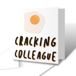 Cracking Colleague - Funny Office Greetings Card