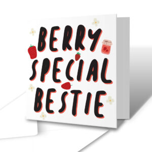 Berry Special Bestie - Friendship Colleague Greetings Card