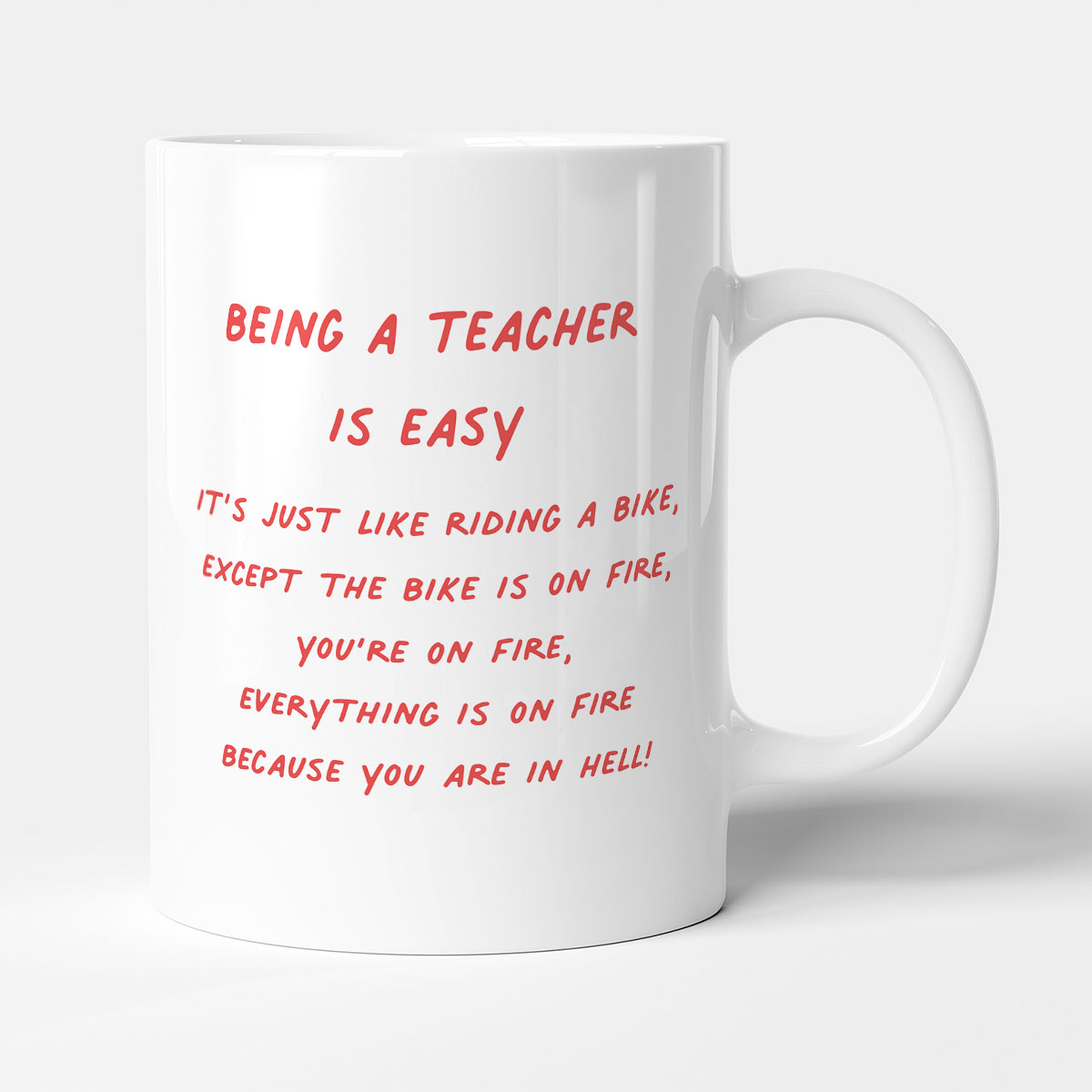 Being A Teacher Is Easy - Gift Funny School University Mug