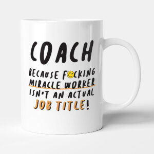 Coach - Funny Coaching Gift Mug