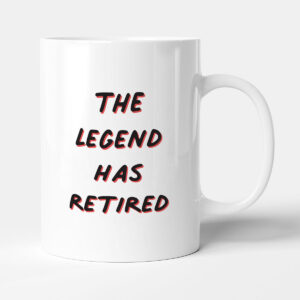 The Legend Has Retired - Leaving Funny Retirement Gift Mug