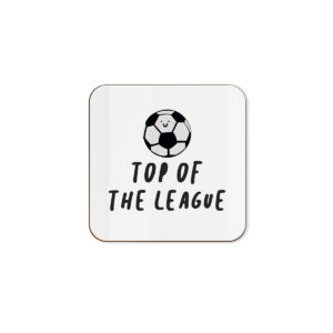 Top Of The League - Funny Football Sport Single Coaster