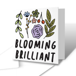 Blooming Brilliant - Funny Exam Results Congratulations Greetings Card