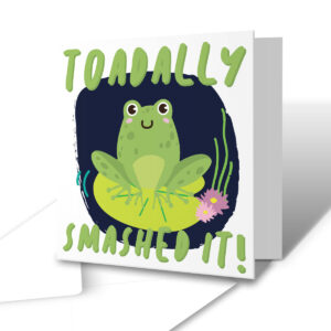 Toadally Smashed It! - Funny Exam Results Congratulations Greetings Card