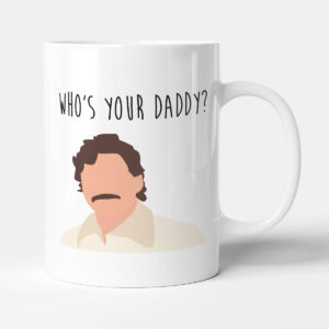 Who's Your Daddy? - Funny Gift Celebrity Television Show Mug
