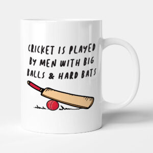 Big Balls & Hard Bats - Funny Gift Sport Cricket Mug
