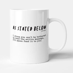As Stated Below Definition - Funny Gift Colleague Office Email Mug
