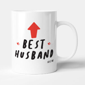 Best Husband...So Far - Funny Gift Anniversary Mug