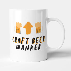 Craft Beer W*nker - Funny Gift Alcohol Mug