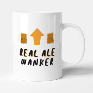 Real Ale W*nker - Funny Gift Alcohol Mug