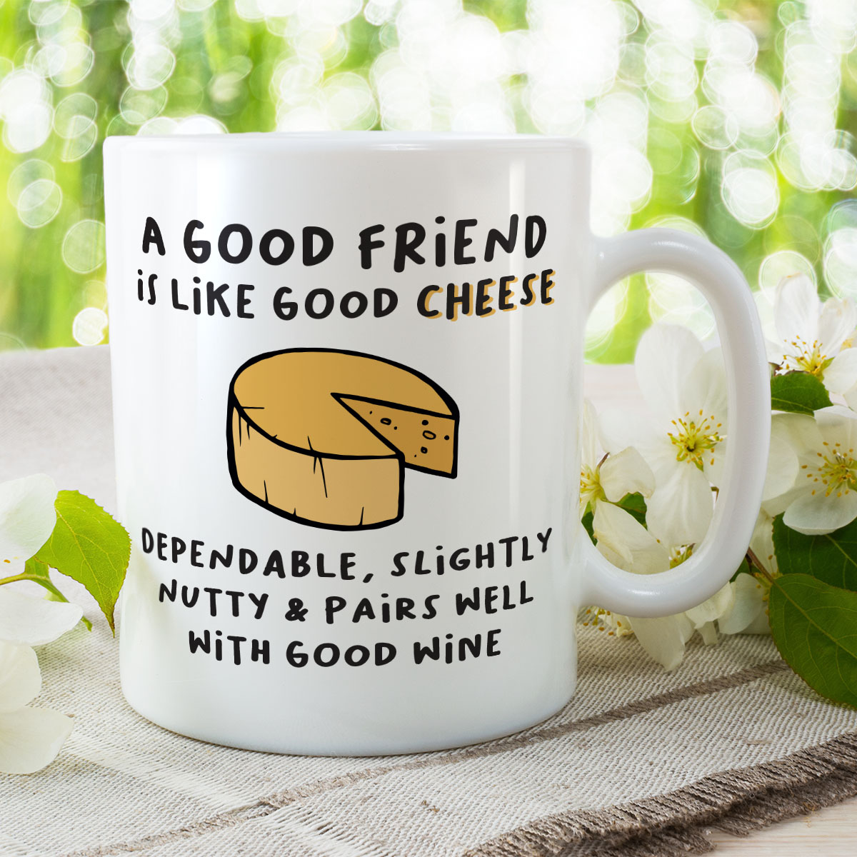 A Good Friend Is Like Good Cheese - Funny Gift Friendship Mug - Image 2